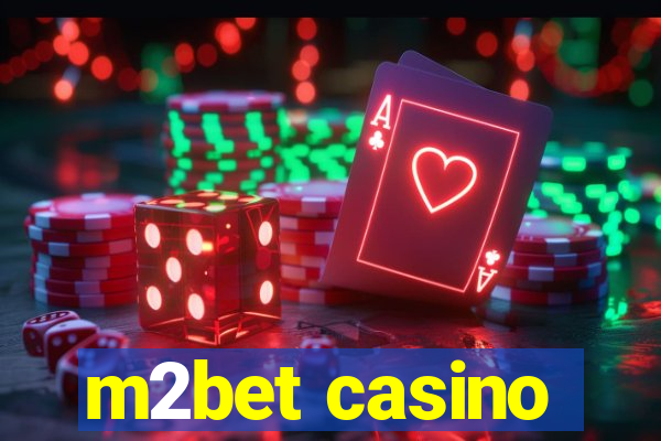 m2bet casino