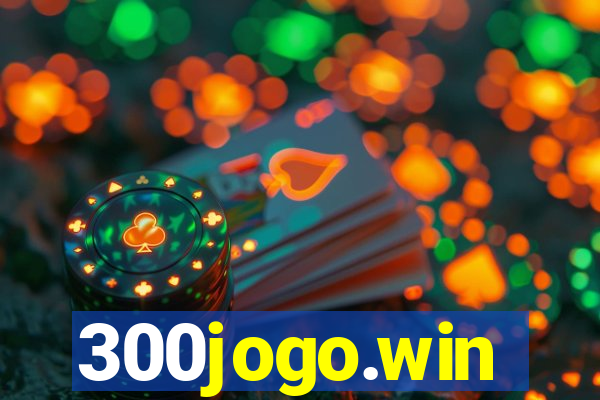 300jogo.win