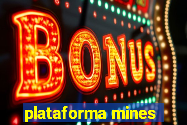 plataforma mines