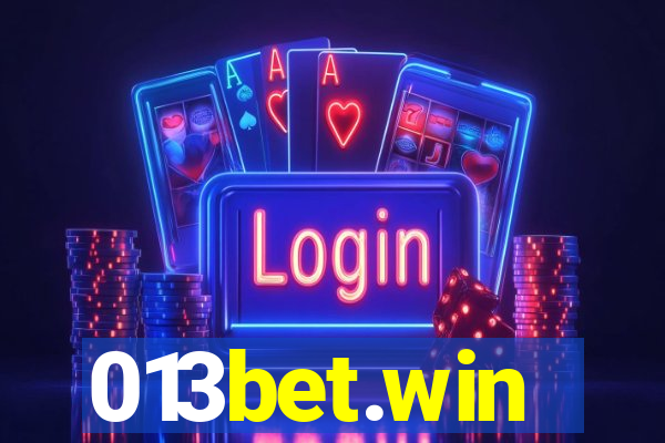 013bet.win