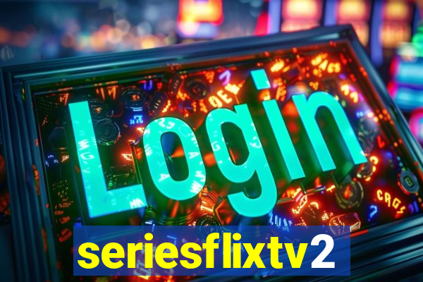 seriesflixtv2
