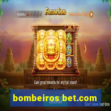 bombeiros bet.com