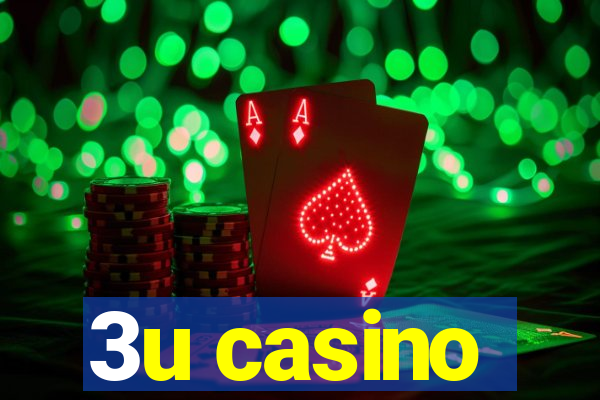 3u casino