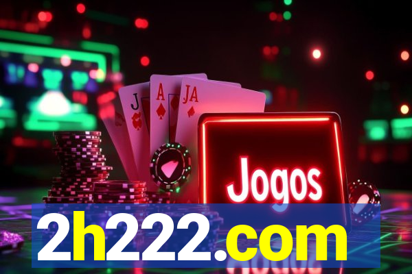 2h222.com