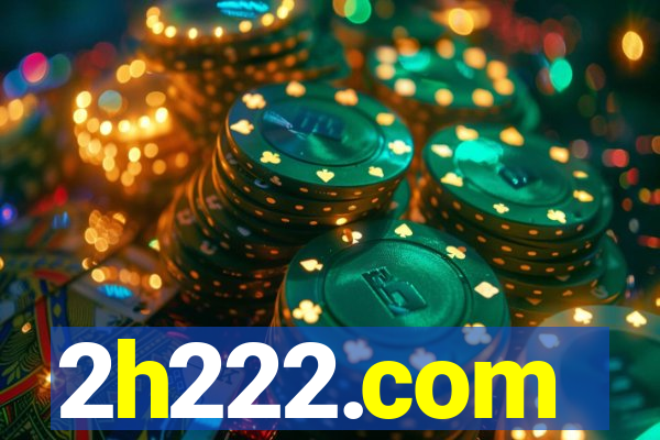 2h222.com