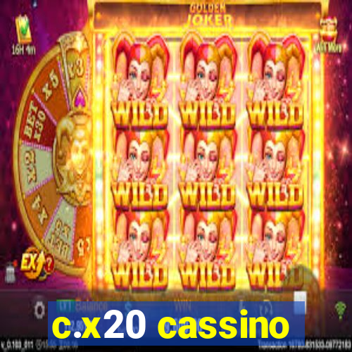 c.x20 cassino
