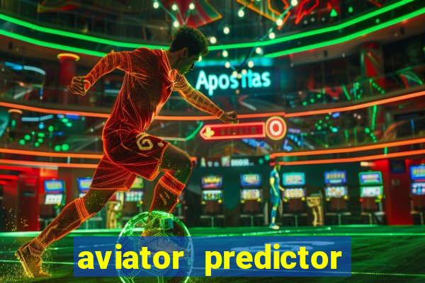 aviator predictor v4.0 activation code free