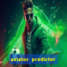aviator predictor v4.0 activation code free