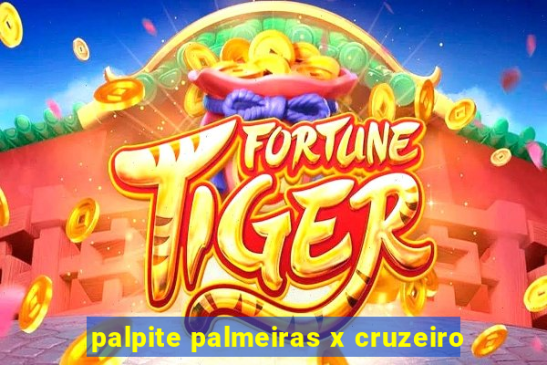 palpite palmeiras x cruzeiro
