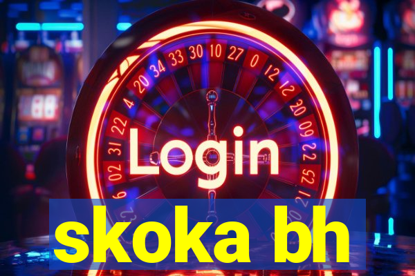 skoka bh