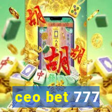ceo bet 777
