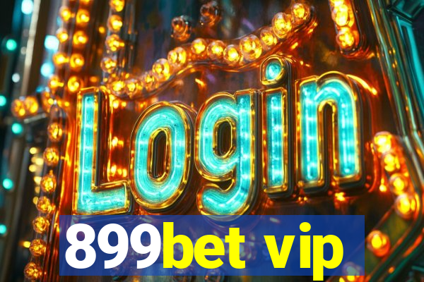 899bet vip