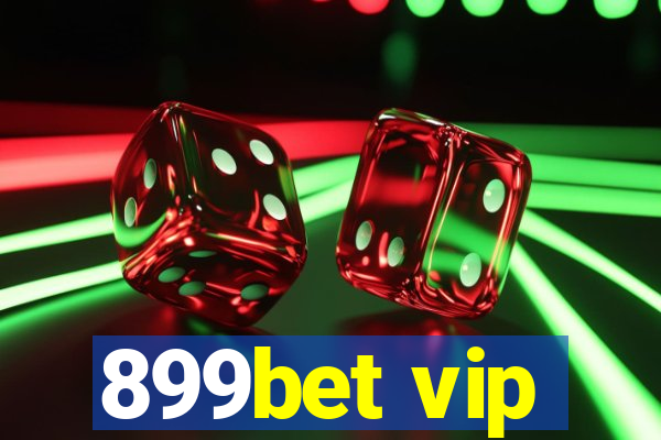 899bet vip