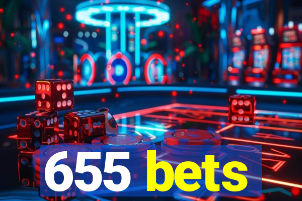 655 bets