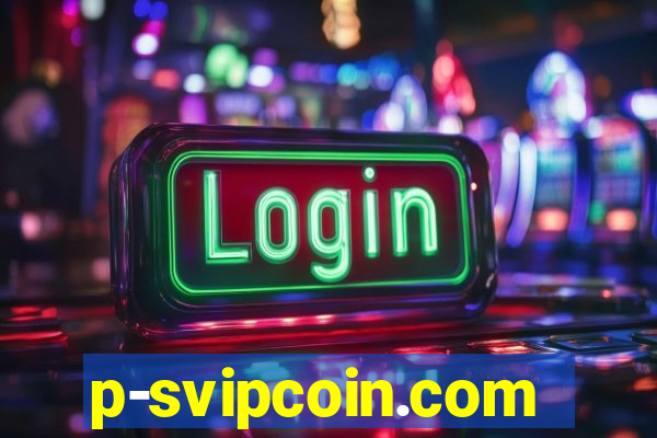 p-svipcoin.com