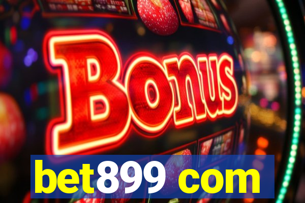 bet899 com