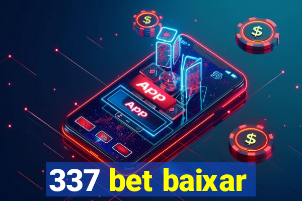 337 bet baixar