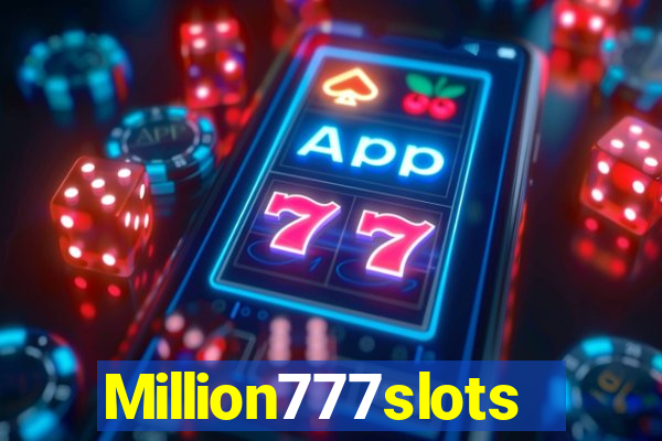 Million777slots