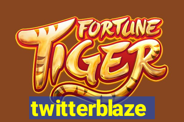 twitterblaze