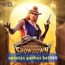 apostas ganhas bet365