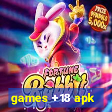 games +18 apk