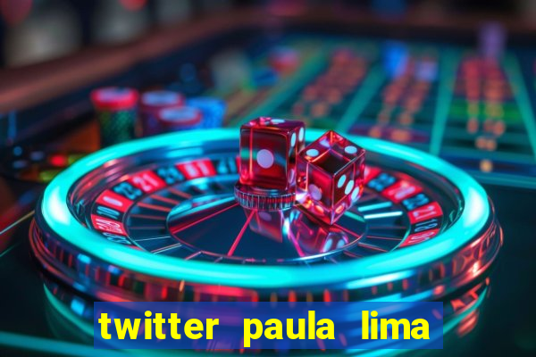 twitter paula lima musa do corinthians