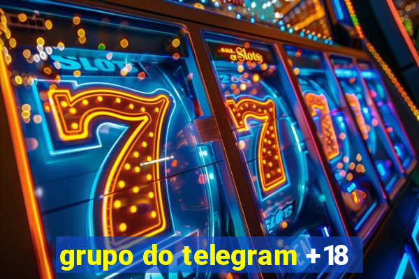 grupo do telegram +18