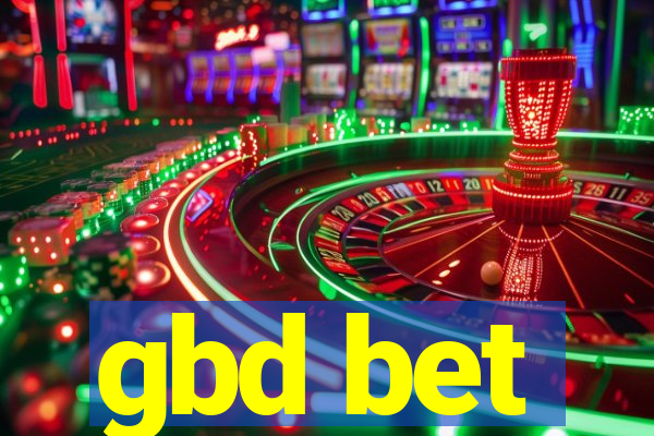 gbd bet