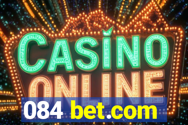 084 bet.com