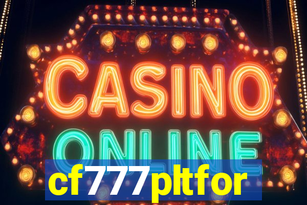 cf777pltfor
