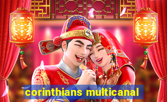 corinthians multicanal