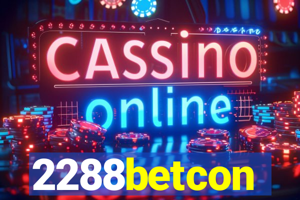 2288betcon