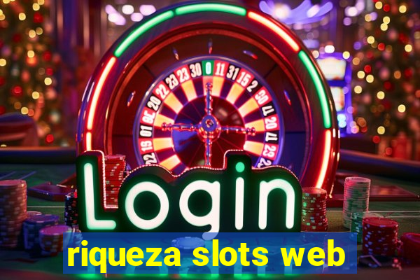 riqueza slots web