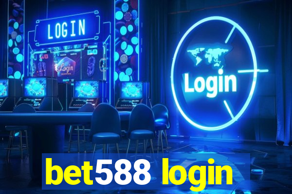 bet588 login