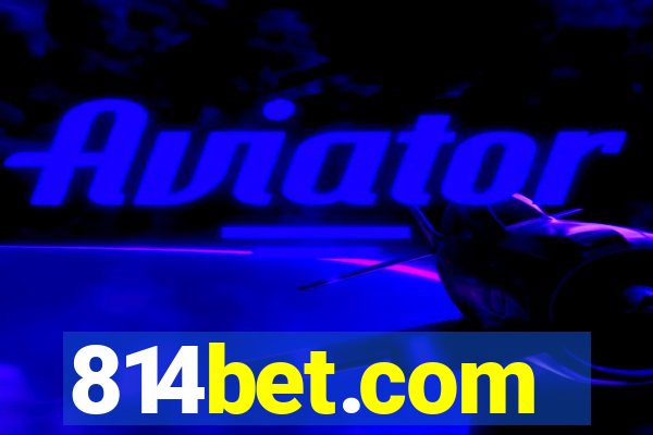 814bet.com