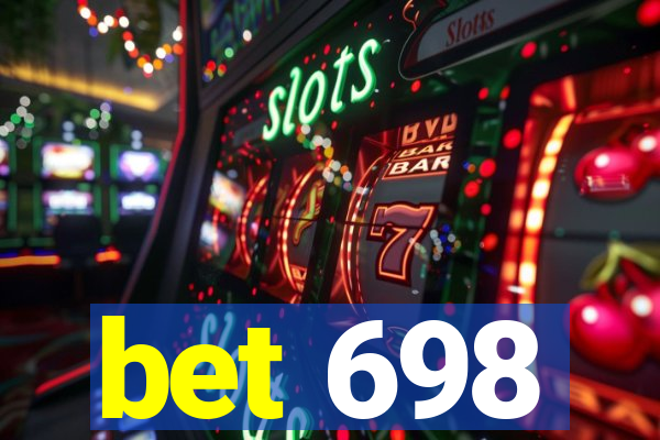 bet 698