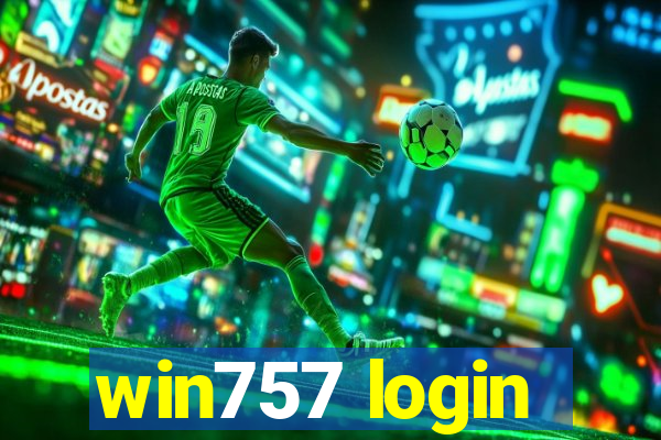 win757 login
