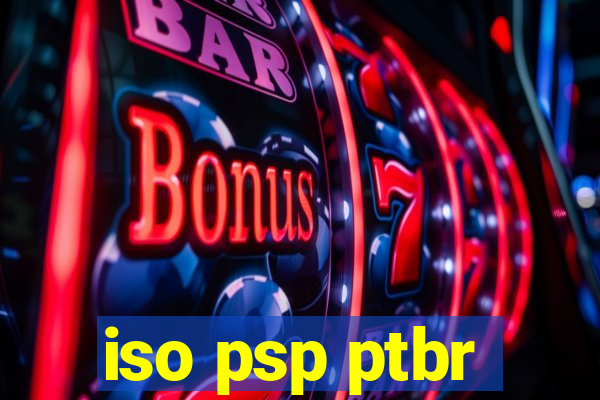 iso psp ptbr