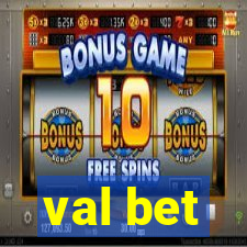 val bet