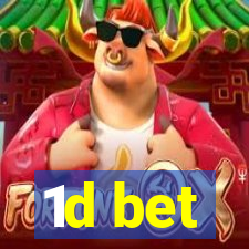 1d bet