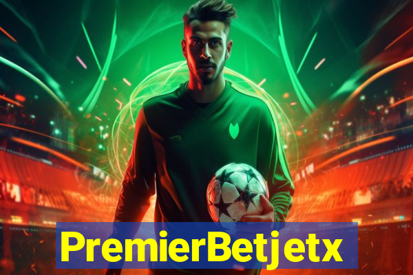 PremierBetjetx