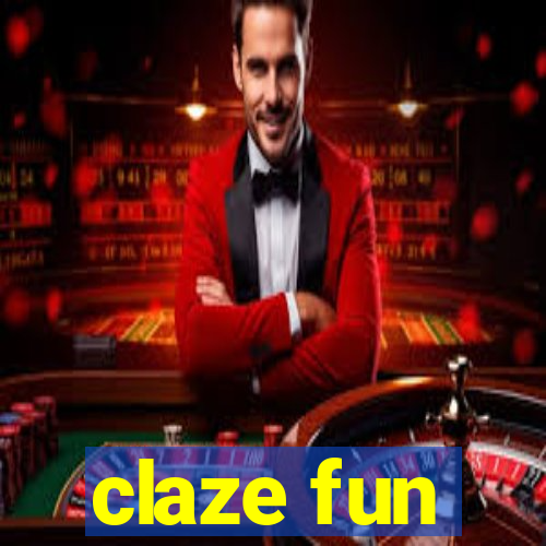 claze fun