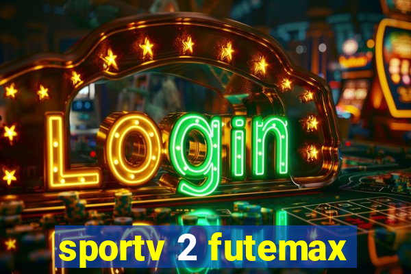 sportv 2 futemax