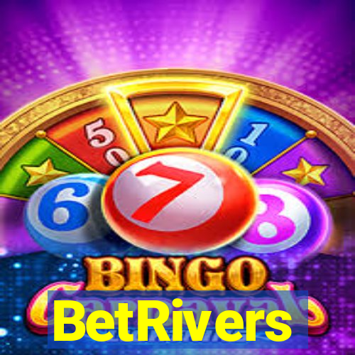 BetRivers