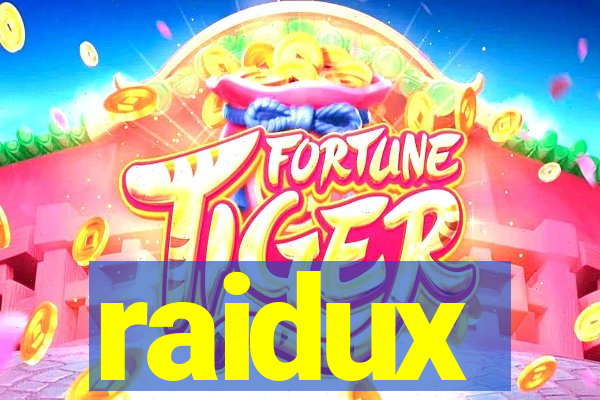 raidux