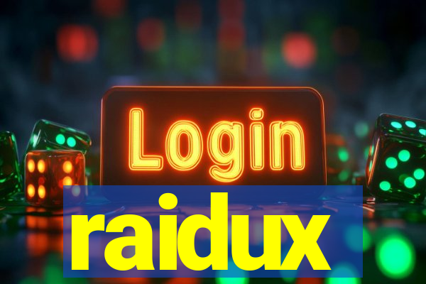 raidux