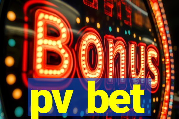 pv bet