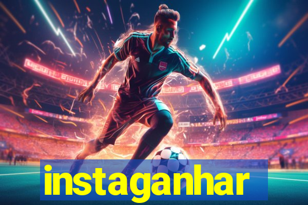 instaganhar