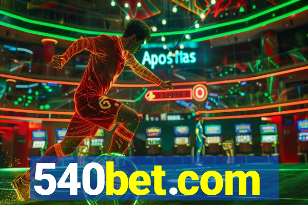 540bet.com