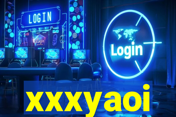 xxxyaoi
